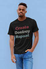 create destroy repeat